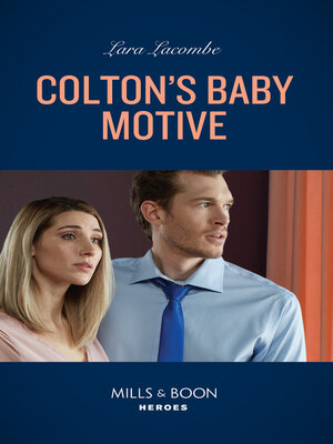 cover image of Colton's Baby Motive